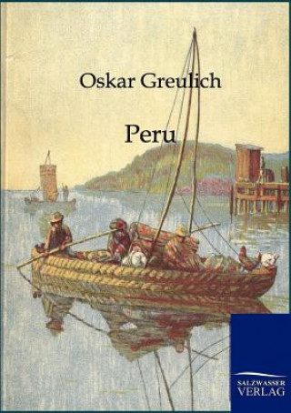 Knjiga Peru Oskar Greulich