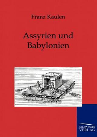 Carte Assyrien und Babylonien Franz Kaulen