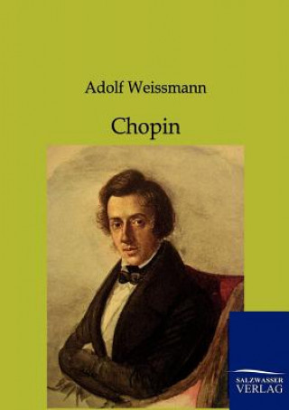Kniha Chopin Adolf Weissmann