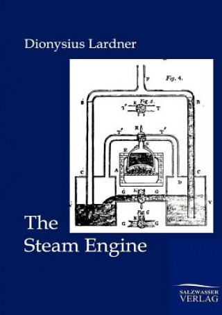 Kniha Steam Engine Dionysius Lardner