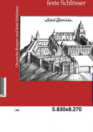 Kniha Deutsche Burgen und feste Schloesser Ohne Autor
