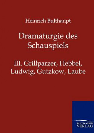 Carte Dramaturgie des Schauspiels Heinrich Bulthaupt