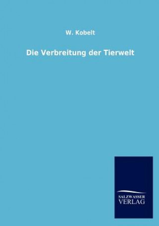 Knjiga Verbreitung der Tierwelt W. Kobelt