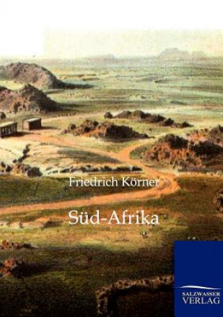 Knjiga Sud-Afrika Friedrich Körner