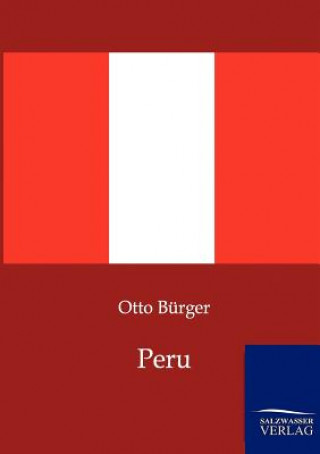 Книга Peru Otto Burger