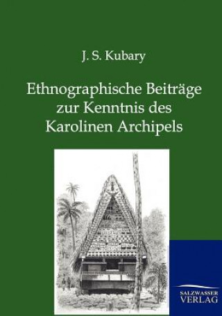 Carte Ethnographische Beitrage zur Kenntnis des Karolinen Archipels J. S. Kubary