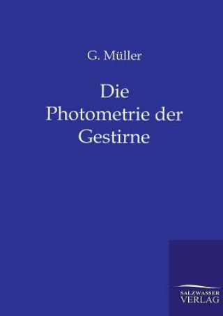 Книга Photometrie der Gestirne G. Müller