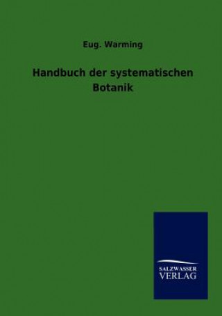 Carte Handbuch der systematischen Botanik E. Warming