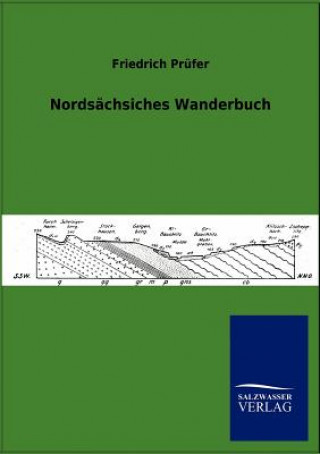 Livre Nordsachsisches Wanderbuch Friedrich Prüfer