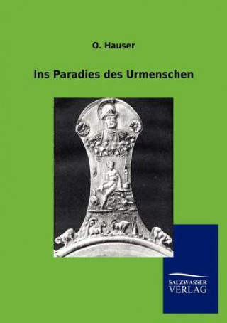 Książka Ins Paradies des Urmenschen O. Hauser