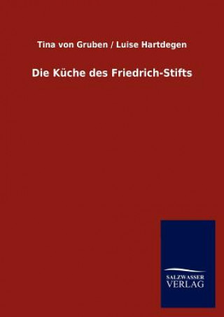 Βιβλίο Kuche des Friedrich-Stifts Tina von Gruben