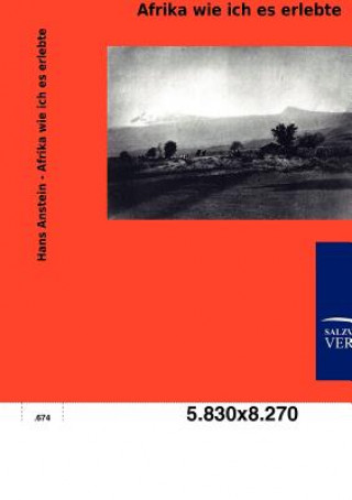 Książka Afrika wie ich es erlebte Hans Anstein