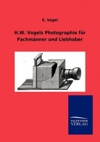 Carte H.W. Vogels Photographie fur Fachmanner und Liebhaber E. Vogel