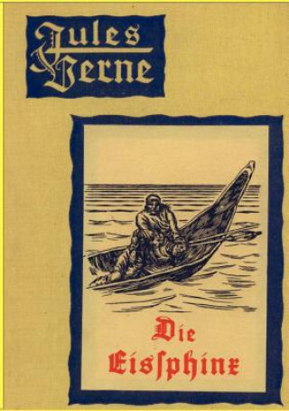 Kniha Eissphinx Jules Verne