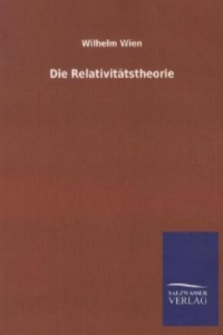 Книга Die Relativitätstheorie Wilhelm Wien