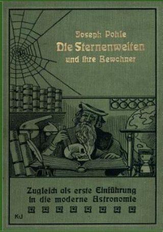 Knjiga Sternenwelten und ihre Bewohner Joseph Pohle