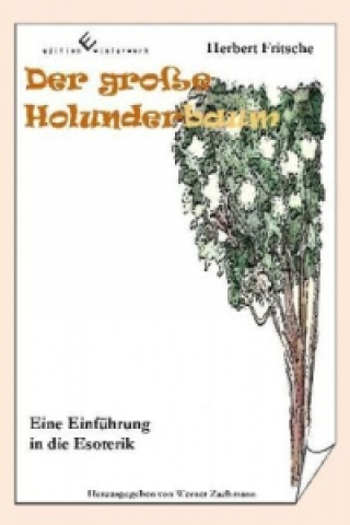 Kniha Der große Holunderbaum Herbert Fritsche