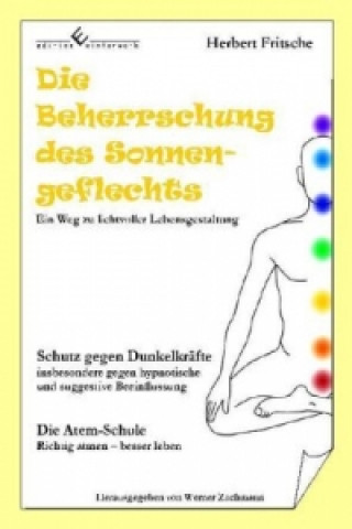 Kniha Die Beherrschung des Sonnengeflechts Herbert Fritsche