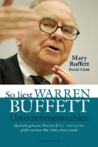 Carte So liest Warren Buffett Unternehmenszahlen Mary Buffett