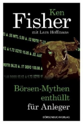 Buch Börsen-Mythen enthüllt für Anleger Ken Fisher