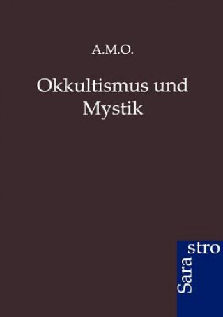 Knjiga Okkultismus Und Mystik Ohne Autor
