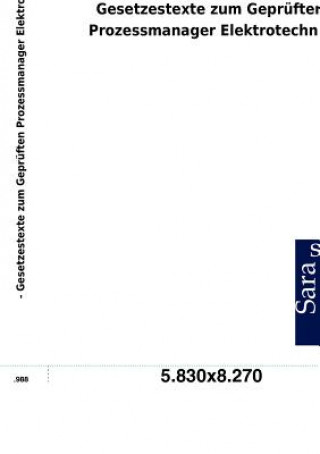 Libro Gesetzestexte zum Gepruften Prozessmanager Elektrotechnik Sarastro Gmbh