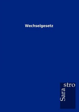 Book Wechselgesetz Sarastro Gmbh