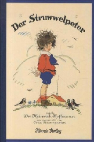 Kniha Der Struwwelpeter Fritz Baumgarten
