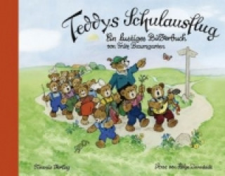 Libro Teddys Schulausflug Fritz Baumgarten