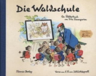 Kniha Die Waldschule Fritz Baumgarten