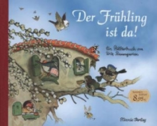 Kniha Der Frühling ist da Fritz Baumgarten