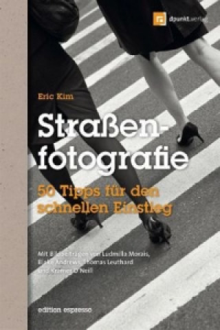 Kniha Straßenfotografie Eric Kim