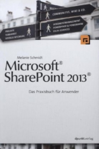 Carte Microsoft® Sharepoint 2013® Melanie Schmidt