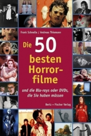 Carte Die 50 besten Horrorfilme Frank Schnelle