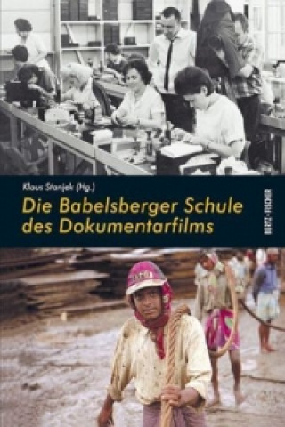 Libro Die Babelsberger Schule des Dokumentarfilms Klaus Stanjek