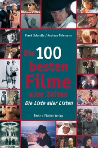 Book Die 100 besten Filme aller Zeiten Frank Schnelle