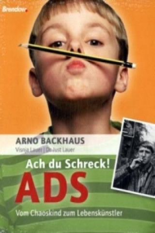 Kniha Ach du Schreck! ADS Arno Backhaus