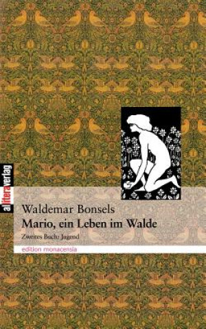 Книга Mario, ein Leben im Walde Waldemar Bonsels
