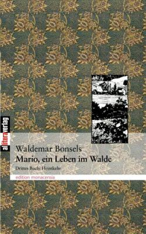 Kniha Mario, ein Leben im Walde Waldemar Bonsels