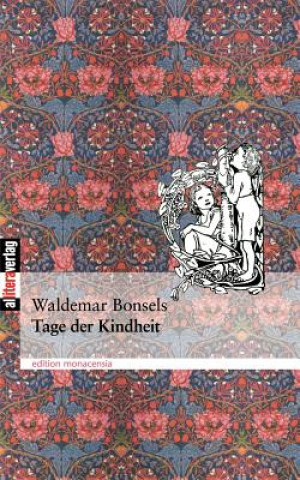 Carte Tage der Kindheit Waldemar Bonsels