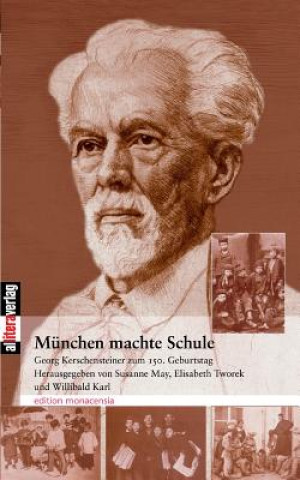 Kniha Munchen machte Schule Susanne May