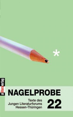 Buch Nagelprobe 22 Hessisches Ministerium für Wissenschaft und Kunst