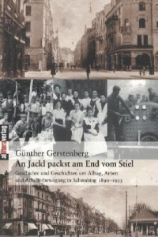 Könyv An Jackl packst am End vom Stiel Günther Gerstenberg