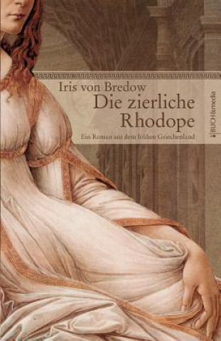 Kniha Zierliche Rhodope Iris von Bredow