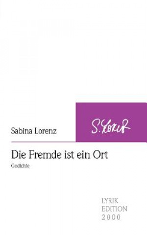 Buch Fremde ist ein Ort Sabina Lorenz