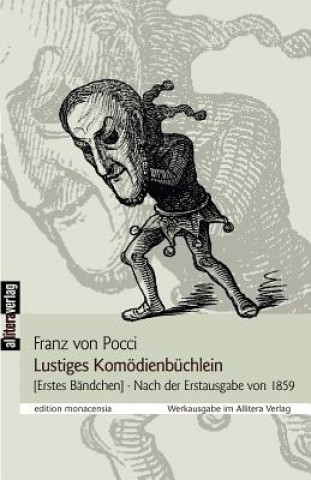 Buch Lustiges Komoedienbuchlein Franz Graf von Pocci