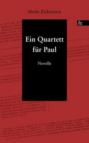 Kniha Quartett fur Paul Heide Eickmann