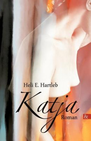 Kniha Katja Heli E. Hartleb