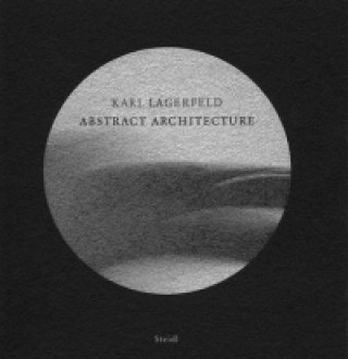 Книга Abstract Architecture Karl Lagerfeld