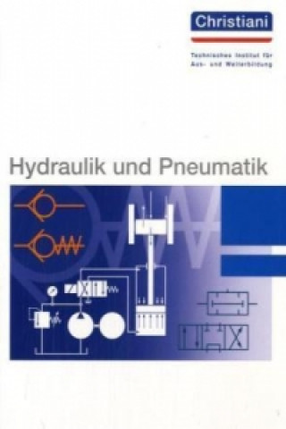 Knjiga Hydraulik und Pneumatik Wolf Paetzold